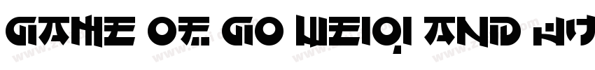 game of go weiqi and judo字体转换